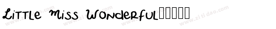 Little Miss Wonderful字体转换